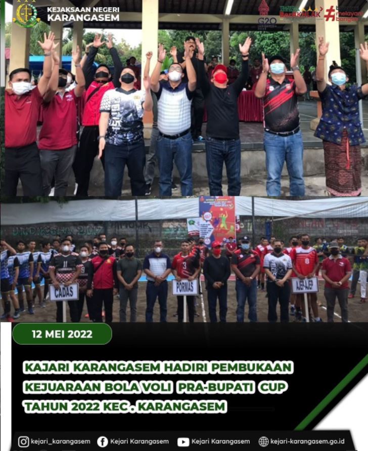 KAJARI KARANGASEM HADIRI PEMBUKAAN KEJUARAAN BOLA VOLI PRA-BUPATI CUP TAHUN 2022 KEC.KARANGASEM
