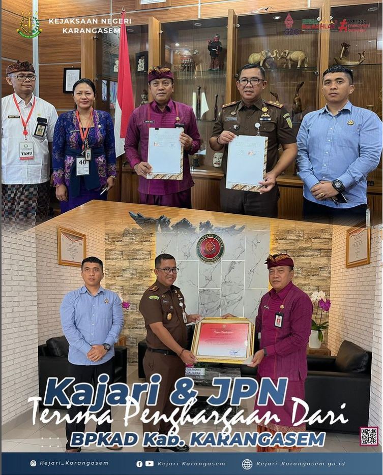 KAJARI & JPN TERIMA PENGHARGAAN DARI BPKAD KABUPATEN KARANGASEM