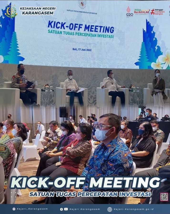 KICK-OFF MEETING SATUAN TUGAS PERCEPATAN INVESTASI