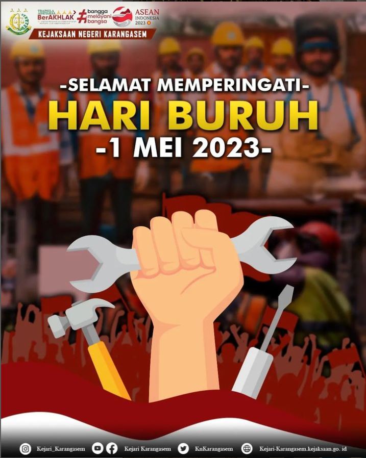 SELAMAT MEMPERINGATI HARI BURUH