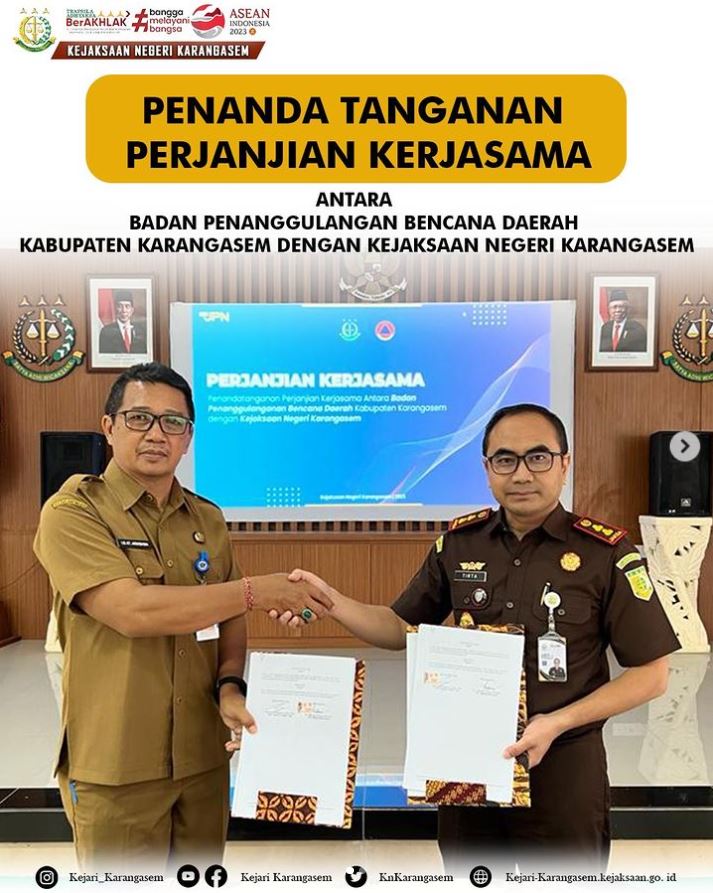 PENANDA TANGANAN PERJANJIAN KERJASAMA ANTARA BADAN PENANGGULANGAN BENCANA DAERAH KABUPATEN KARANGASEM DENGAN KEJAKSAAN NEGERI KARANGASEM