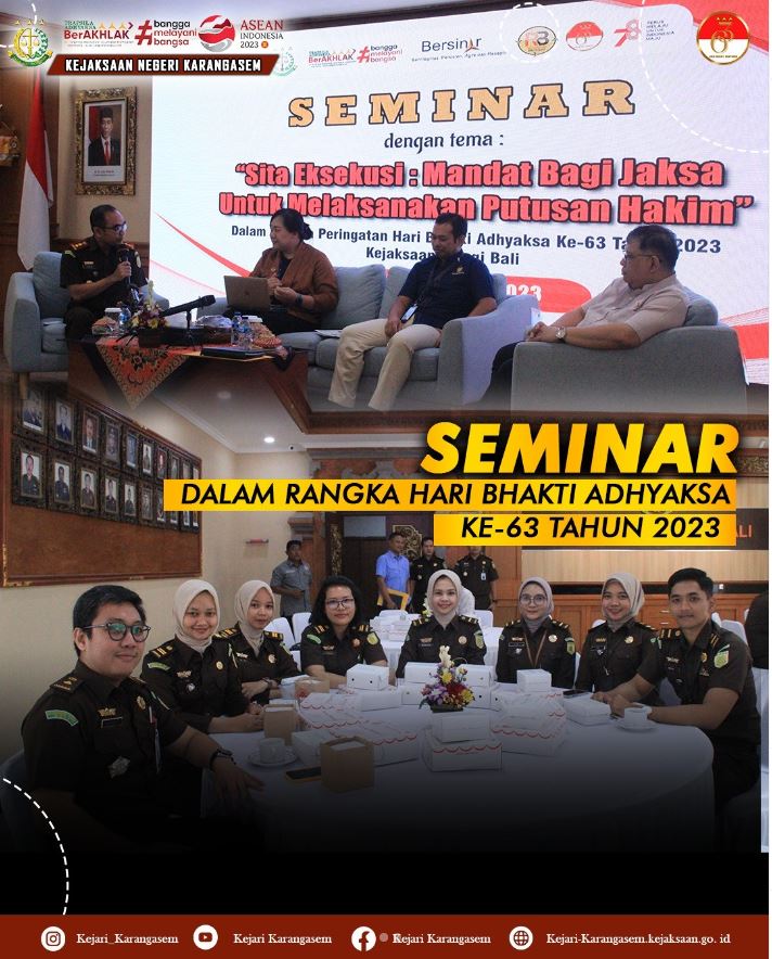 SEMINAR DALAM RANGKA HARI BHAKTI ADHYAKSA KE-63 TAHUN 2023