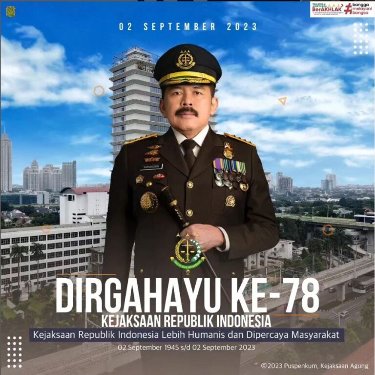 DIRGAHAYU KE-78 KEJAKSAAN REPUBLIK INDONESIA
