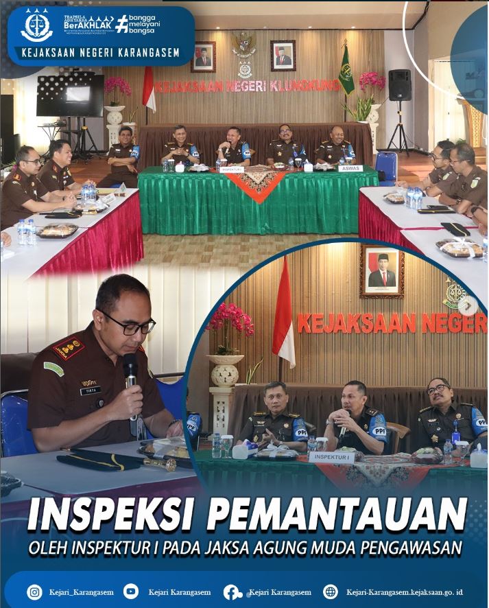 INSPEKSI PEMANTAUAN OLEH INSPEKTUR I PADA JAKSA AGUNG MUDA PENGAWASAN
