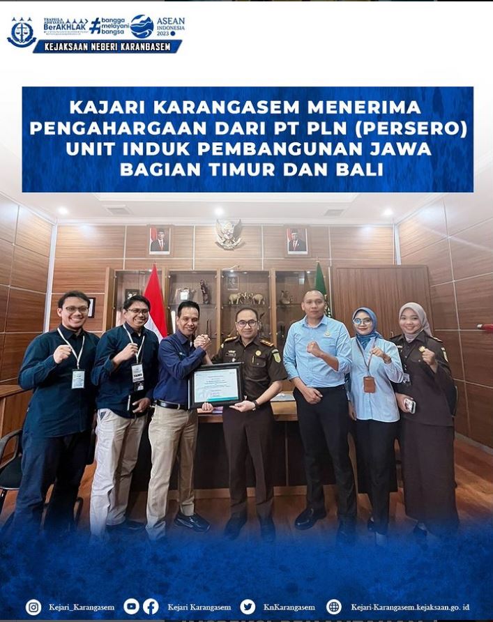 KAJARI KARANGASEM MENERIMA PENGHARGAAN DARI PT PLN (PERSERO) UNIT INDUK PEMBANGUNAN JAWA BAGIAN TIMUR DAN BALI