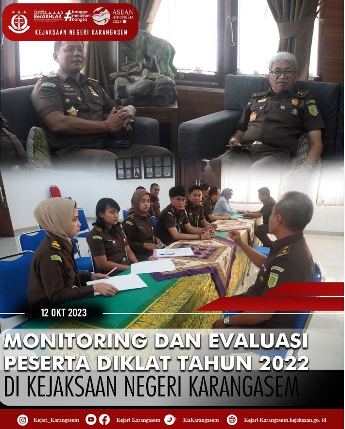 MONITORING DAN EVALUASI PESERTA DIKLAT TAHUN 2022 DI KEJAKSAAN NEGERI KARANGASEM