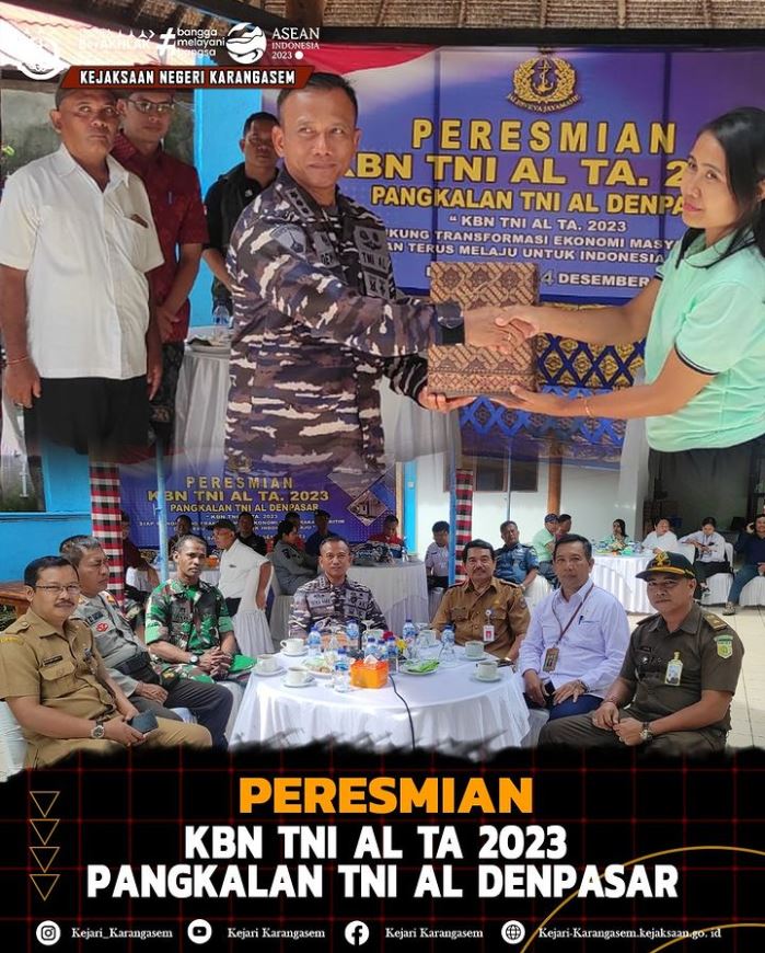 PERESMIAN KBN TNI AL TA 2023 PANGKALAN TNI AL DENPASAR
