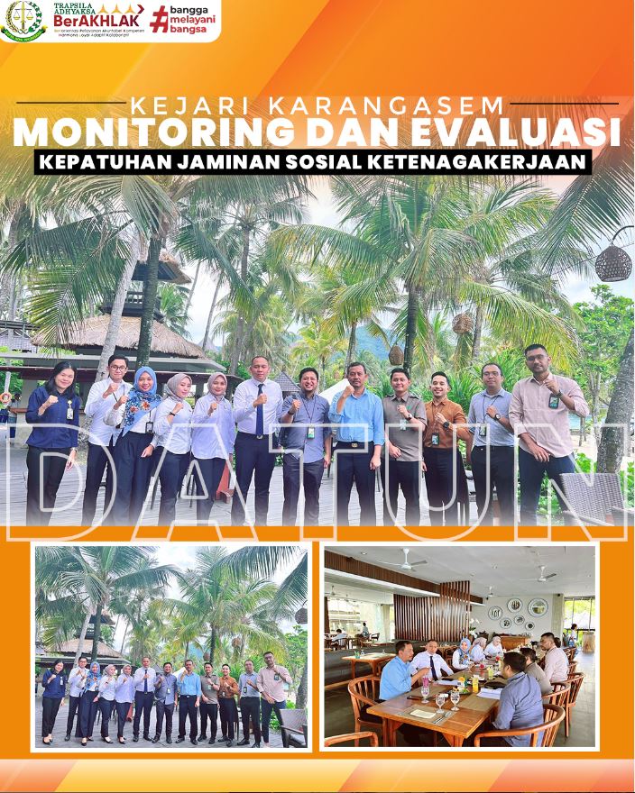 MONITORING DAN EVALUASI KEPATUHAN JAMINAN SOSIAL KETENAGAKERJAAN