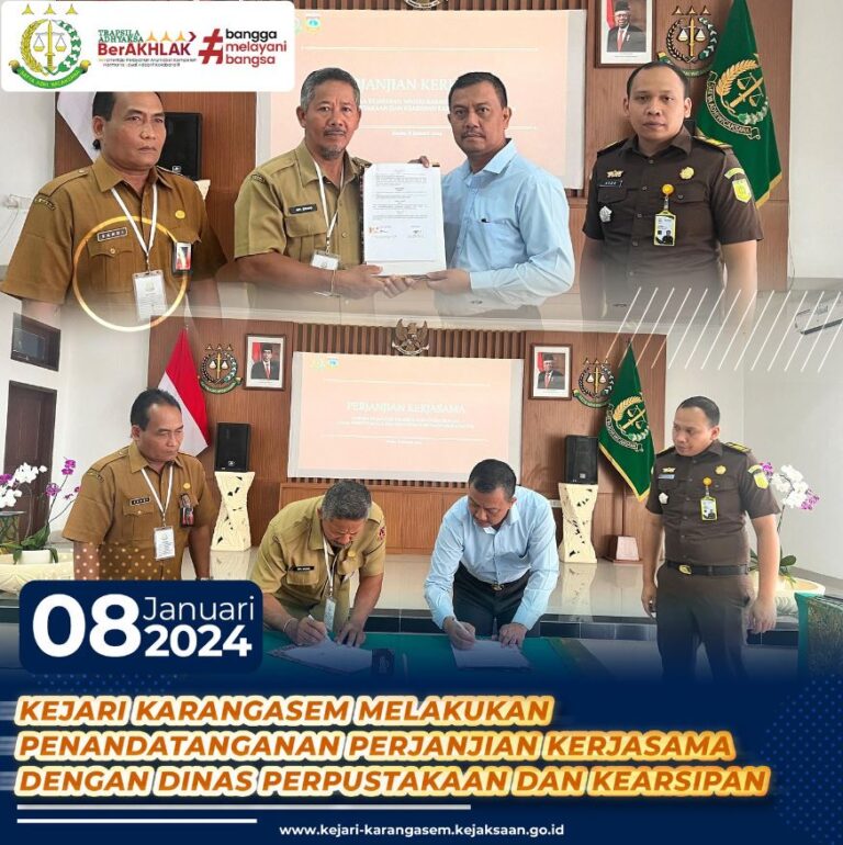 KEJARI KARANGASEM MELAKUKAN PENANDATANGANAN PERJANJIAN KERJASAMA DENGAN DINAS PERPUSTAKAAN DAN KEARSIPAN