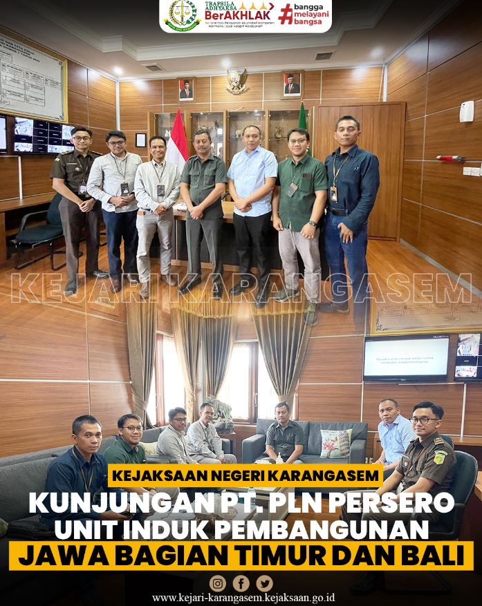 KUNJUNGAN PT PLN PERSERO UNIT INDUK PEMBANGUNAN JAWA BAGIAN TIMUR DAN BALI