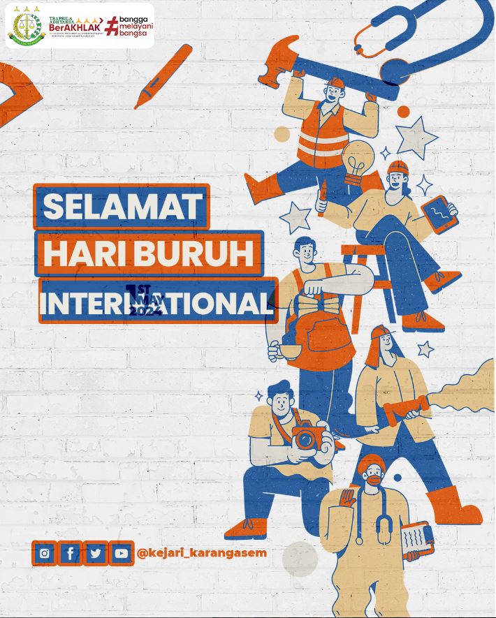 SELAMAT HARI BURUH INTERNASIONAL