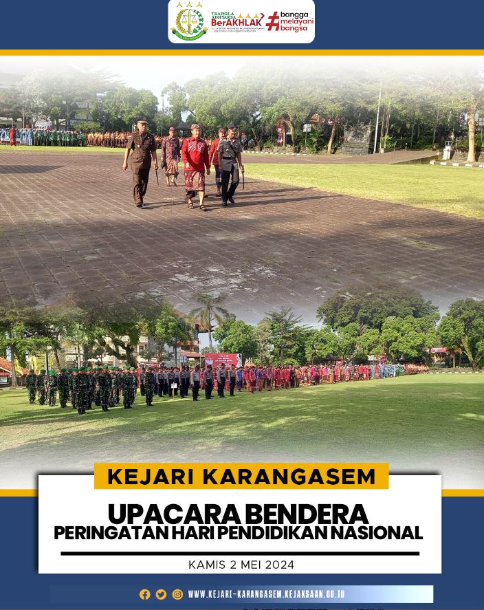 UPACARA BENDERA PERINGATAN HARI PENDIDIKAN NASIONAL