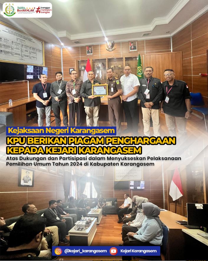 KPU BERIKAN PIAGAM PENGHARGAAN KEPADA KEJARI KARANGASEM