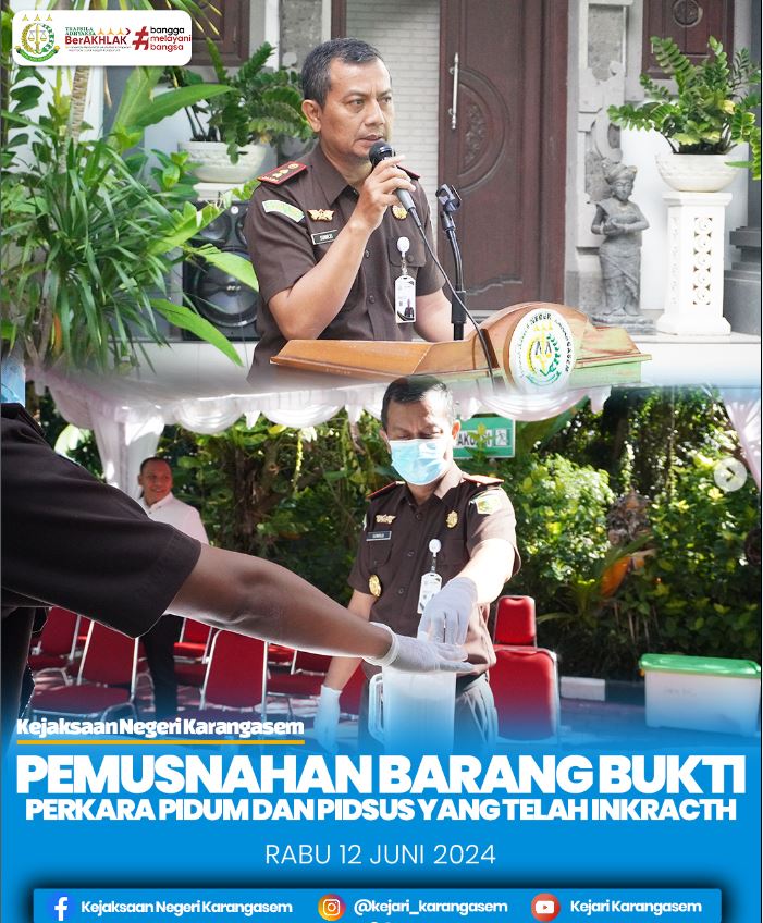 PEMUSNAAN BARANG BUKTI PERKARA PIDUM DAN PIDSUS YANG TELAH INKRACTH