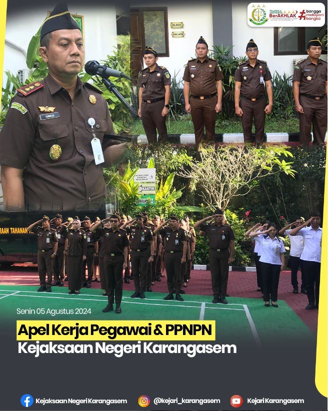 APEL KERJA PEGAWAI & PPNPN KEJAKSAAN NEGERI KARANGASEM