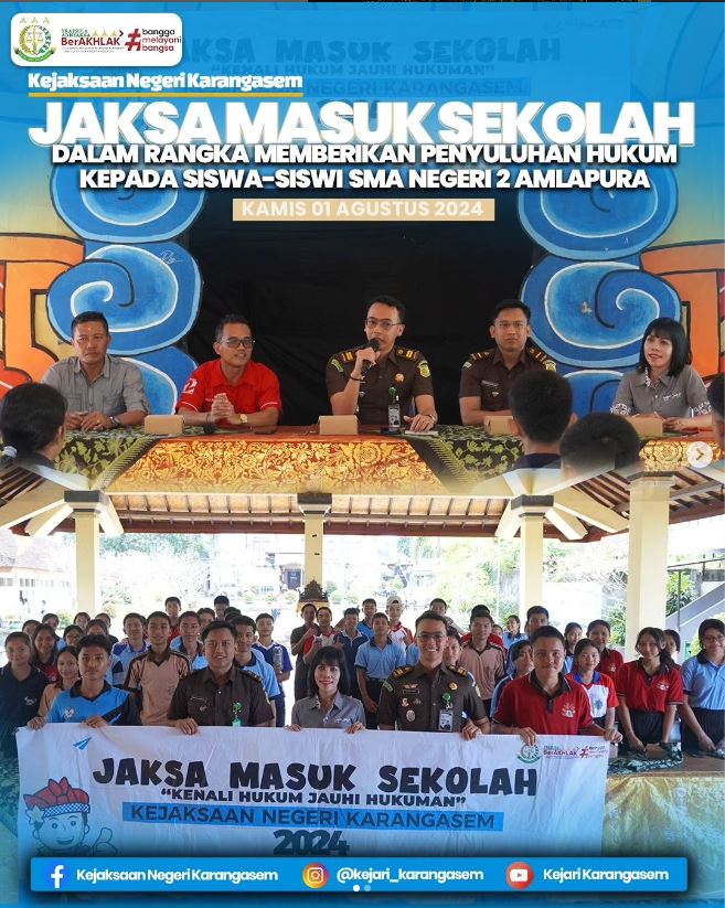 JAKSA MASUK SEKOLAH DALAM RANGKA MEMBERIKAN PENYULUHAN HUKUM KEPADA SISWA-SISWI SMA NEGERI KARANGASEM