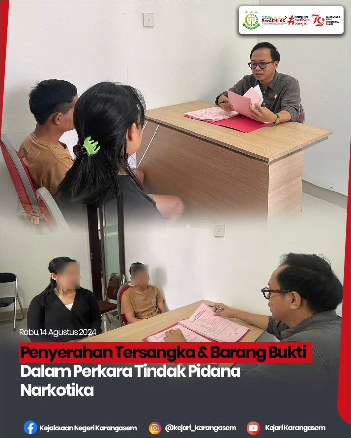 PENYERAHAN TERSANGKA & BARANG BUKTI DALAM PERKARA TINDAK PIDANAN NARKOTIKA