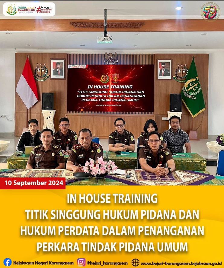 IN HOUSE TRAINING TITIK SINGGUNG HUKUM PIDANA DAN HUKUM PERDATA DALAM PENANGANAN PERKARA TINDAK PIDANA UMUM