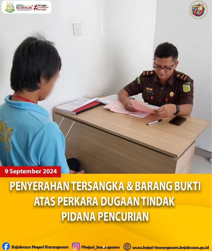 PENYERAHAN TERSANGKA & BARANG BUKTI ATAS PERKARA DUGAAN TINDAK PIDANA PENCURIAN