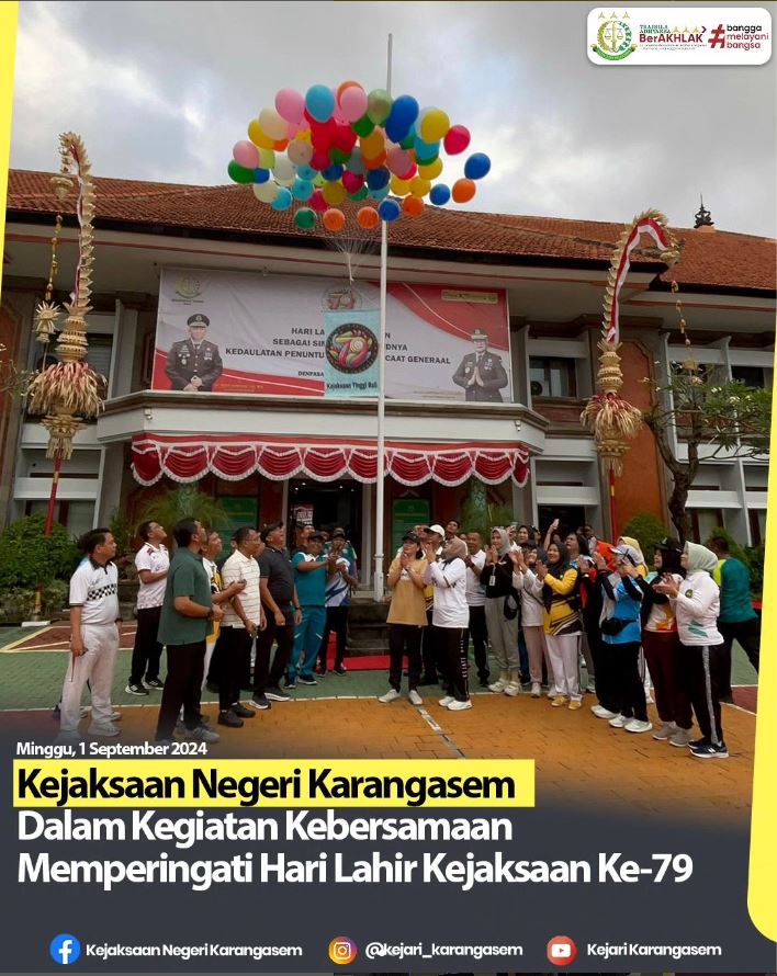 KEGIATAN KEBERSAMAAN MEMPERINGATI HARI LAHIR KEJAKSAAN KE-79