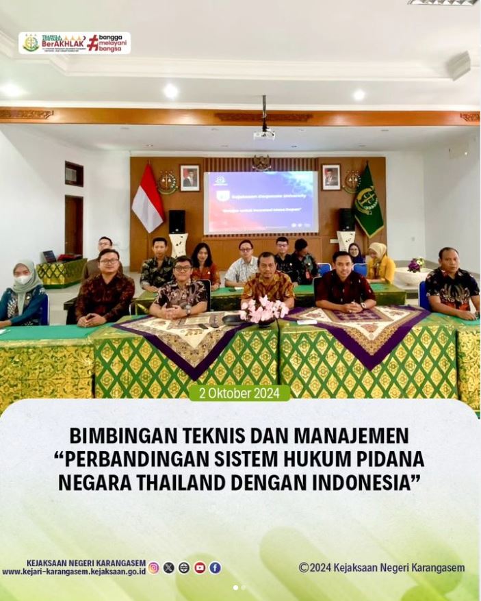 BIMBINGAN TEKNIS DAN MANAJEMEN “PERBANDINGAN SISTEM HUKUM PIDANA NEGARA THAILAND DENGAN INDONESIA”