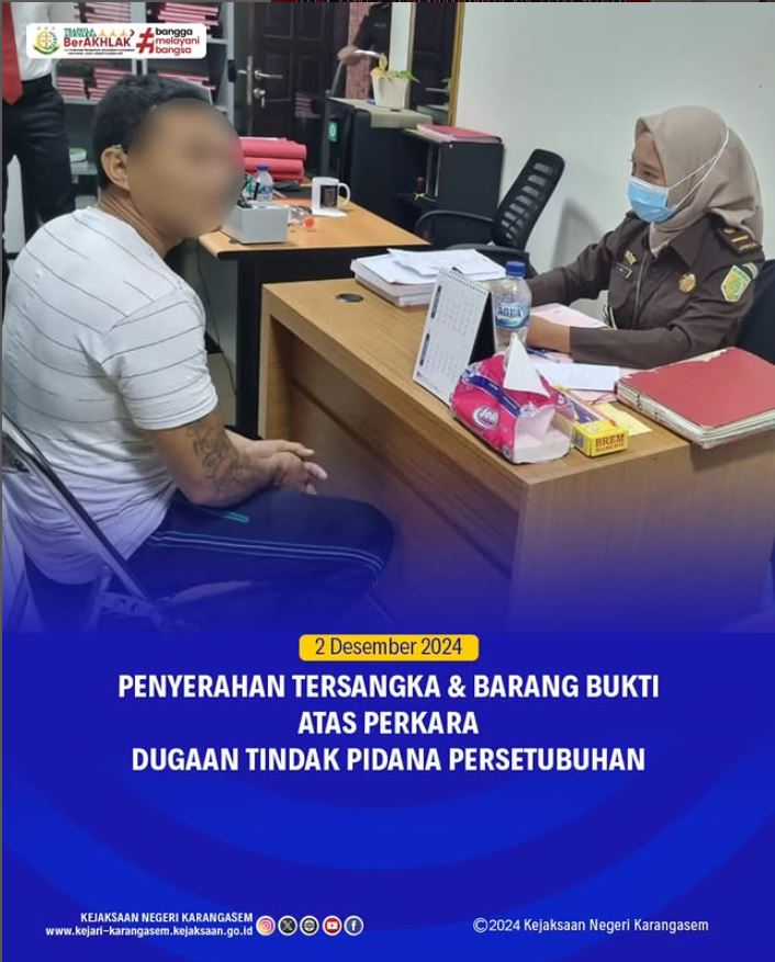PENYERAHAN TERSANGKA & BARANG BUKTI ATAS PERKARA DUGAAN TINDAK PIDANA PERSETUBUHAN