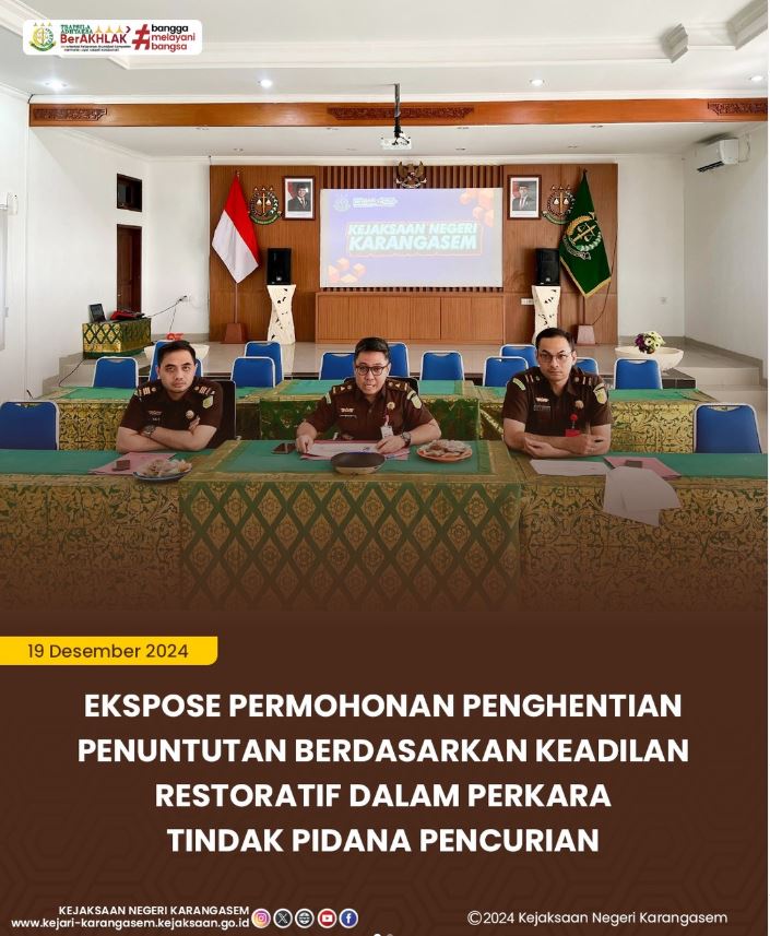 EXPOSE PERMOHONAN PENGHENTIAN PENUNTUTAN BERDASARKAN KEADILAN RESTORATIF DALAM PERKARA TINDAK PIDANA PENCURIAN