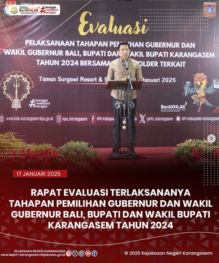 RAPAT EVALUASI TERLAKSANANYA TAHAPAN PEMILIHAN GUBERNUR DAN WAKIL GUBERNUR BALI, BUPATI DAN WAKIL BUPATI KARANGASEM TAHUN 2024