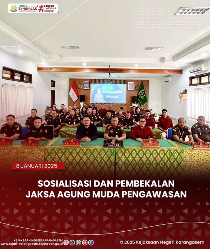 SOSIALISASI DAN PEMBEKALAN JAKSA AGUNG MUDA PENGAWASAN