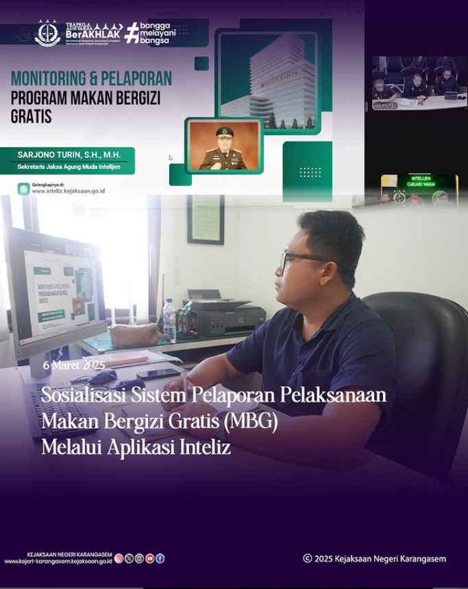 SOSIALISASI SISTEM PELAPORAN PELAKSANAAN MAKN BERGIZI GRATIS (MBG) MELALUI APLIKASI INTELIZ