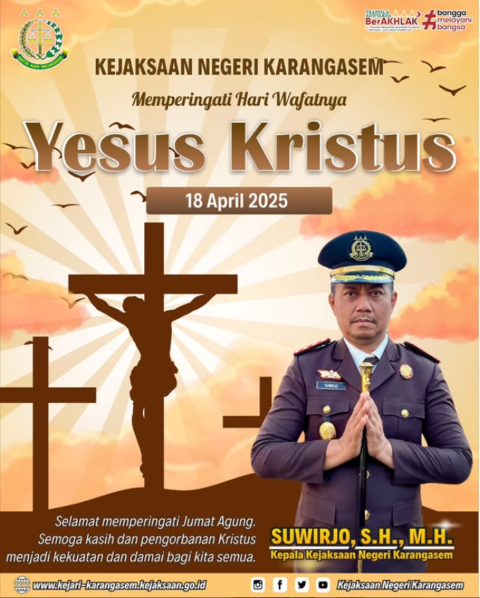 KEJAKSAAN NEGERI KARANGASEM MEMPERINGATI HARI WAFATNYA YESUS KRISTUS