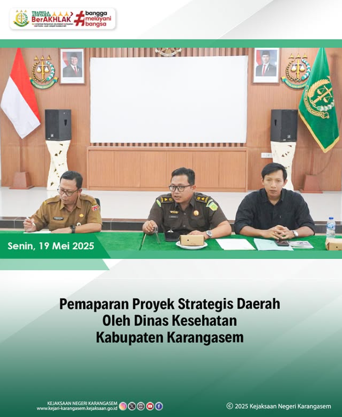 PEMAPARAN PROYEK STRATEGIS DAERAH OLEH DINAS KESEHATAN KABUPATEN KARANGASEM