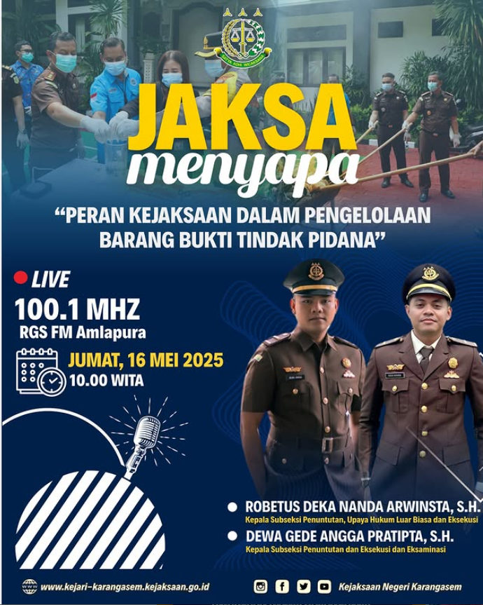 JAKSA MENYAPA “PERAN JAKSA DALAM PENGELOLAAN BARANG BUKTI TINDAK PIDANA”