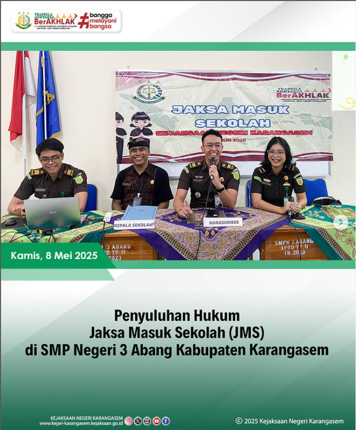 PENYULUHAN HUKUM JAKSA MASUK SEKOLAH (JMS) DI SMP N 3 ABANG KABUPATEN KARANGASEM