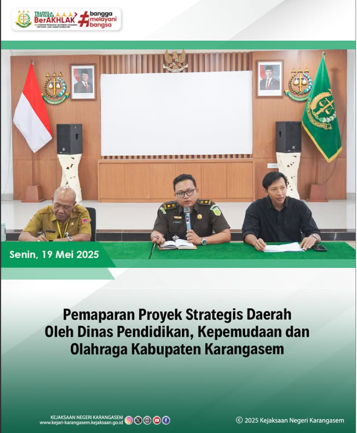 PEMAPARAN PROYEK STRATEGIS DAERAH OLEH DINAS PENDIDIKAN, KEPEMUDAAN DAN OLAHRAGA KABUPATEN KARANGASEM
