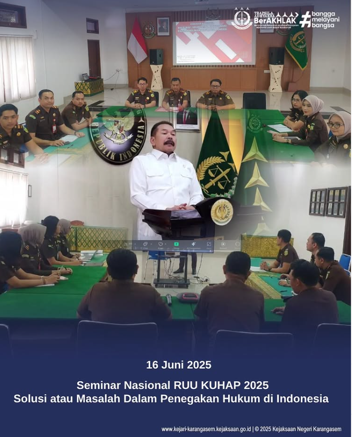 SEMINAR NASIONAL RUU KUHAP 2025 SOLUSI ATAU MASALAH DALAM PENEGAKAN HUKUM DI INDONESIA