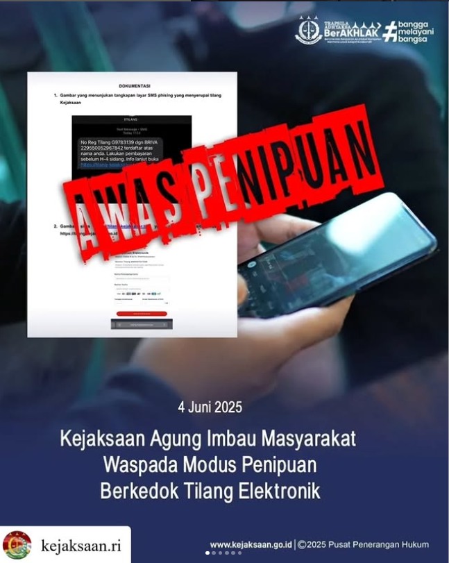 KEJAKSAAN AGUNG HIMBAU MASYARAKAT WASPADA MODUS PENIPUAN BERKEDOK TILANG ELEKTRONIK