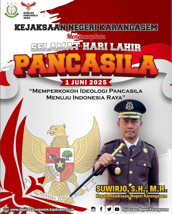 KEJAKSAAN NEGERI KARANGASEM MENGUCAPKAN SELAMAT HARI LAHIR PANCASILA