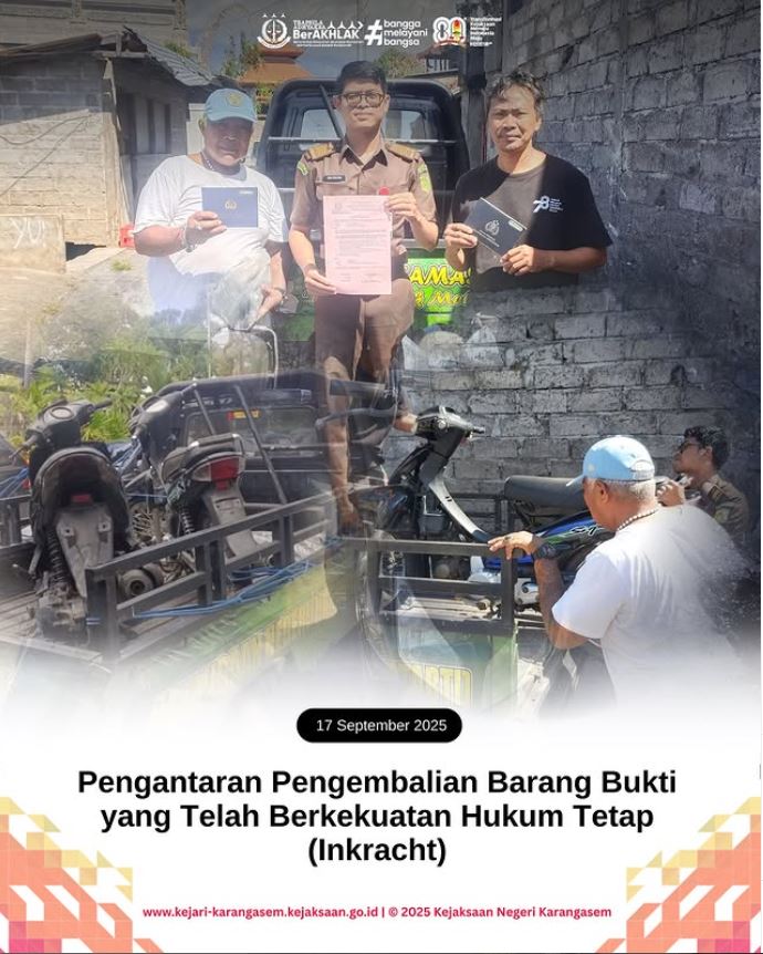 PENGANTARAN PENGEMBALIAN BARANG BUKTI YANG TELAH BERKEKUATAN HUKUM TETAP (INKRACHT)