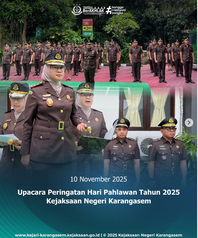 UPACARA PERINGATAN HARI PAHLAWAN TAHUN 2025 KEJAKSAAN NEGERI KARANGASEM