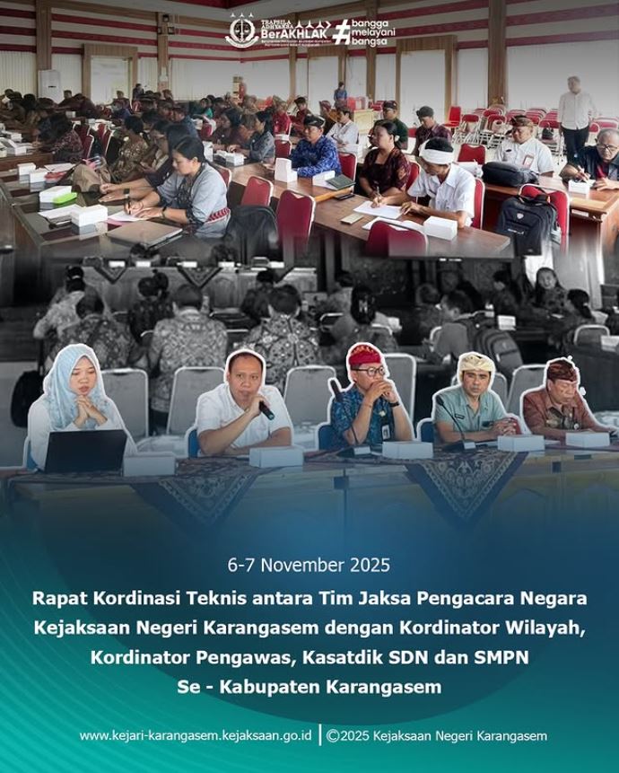 RAPAT KANTOR DINAS PENDIDIKAN KEPEMUDAAN DAN OLAHRAGA TELAH DILAKSANAKAN RAPAT KOORDINASI TEKNIS ANTARA TIM JAKSA PENGACARA NEGARA KEJAKSAAN NEGERI KARANGASEM DENGAN KOORDINATOR WILAYAH, KOORDINATOR PENGAWAS, KASATDIK SDN DAN SMPN SE-KABUPATEN KARANGASEM