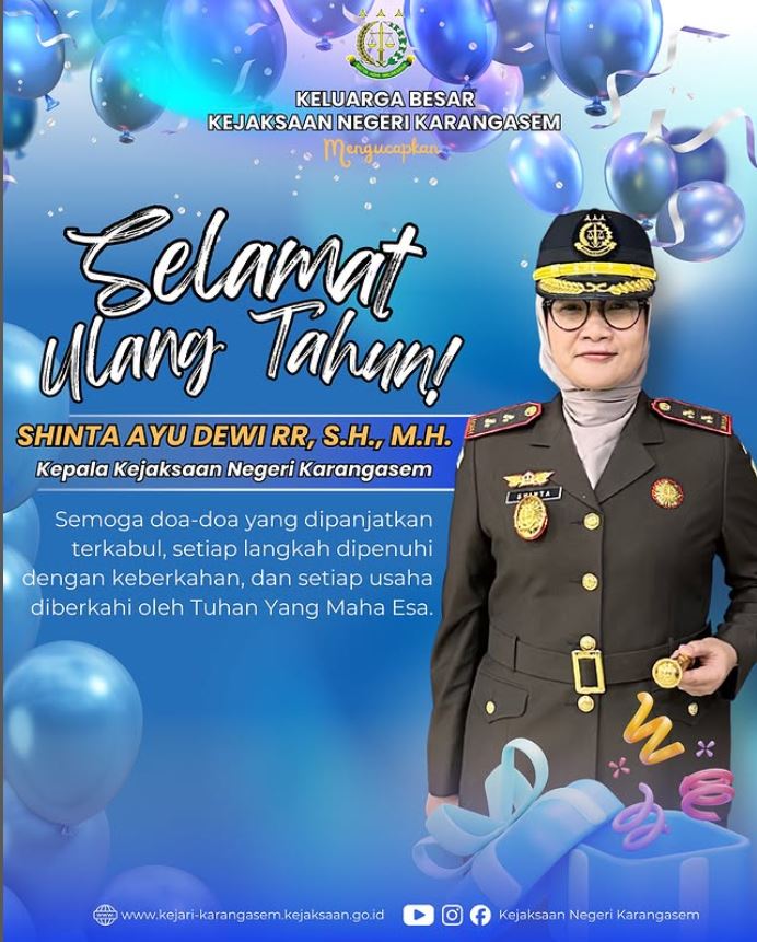 SELAMAT ULANG TAHUNIBU KEPALA KEJAKSAAN NEGERI KARANGASEMSHINTA AYU DEWI RR, S.H., M.H.