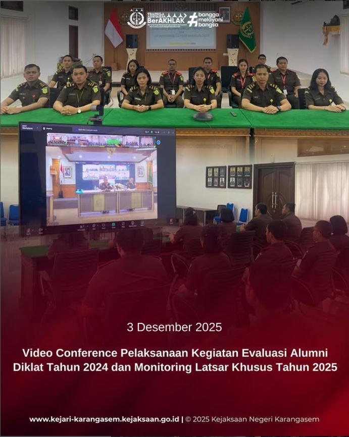 VIDEO CONFERENCE PELAKSANAAN KEGIATAN EVALIASI ALUMNI DIKLAT TAHUN 2024 DAN MONITORING LATSAR KHUSUS TAHUN 2025