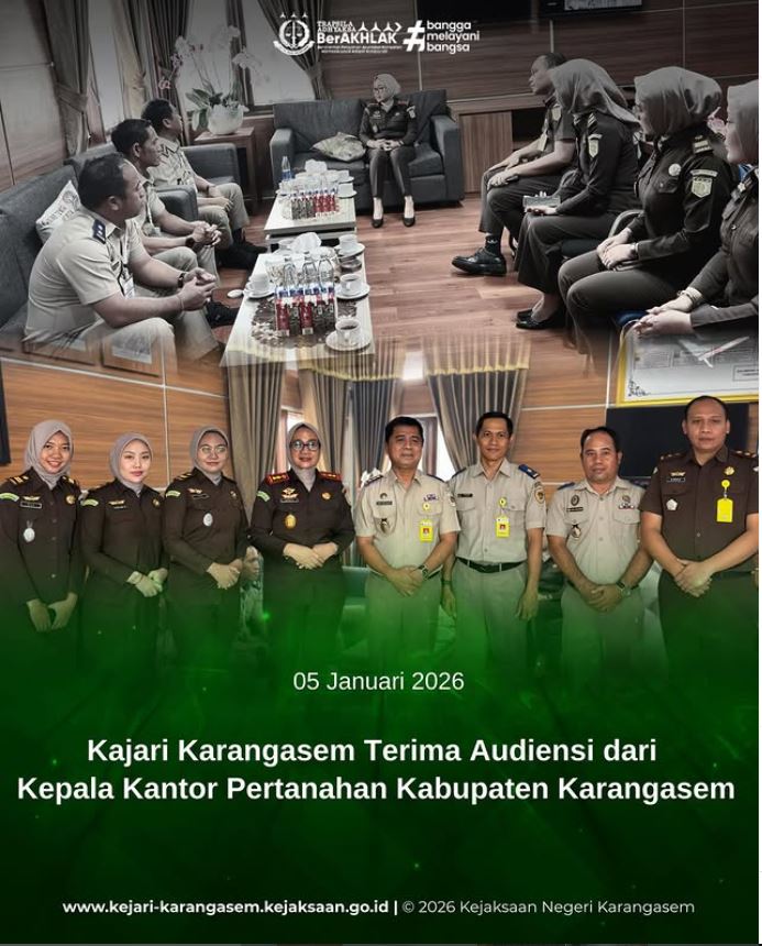 KEPALA KEJAKSAAN NEGERI KARANGASEM MENERIMA KUNJUNGAN AUDIENSI DARI KEPALA KANTOR PERTANAHAN KABUPATEN KARANGASEM