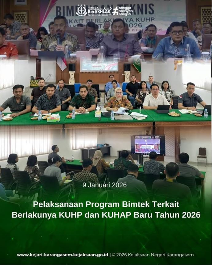 PELAKSANAAN PROGRAM BIMTEK TERKAIT BERLAKUNYA KUHP DAN KUHAP BARU TAHUN 2026