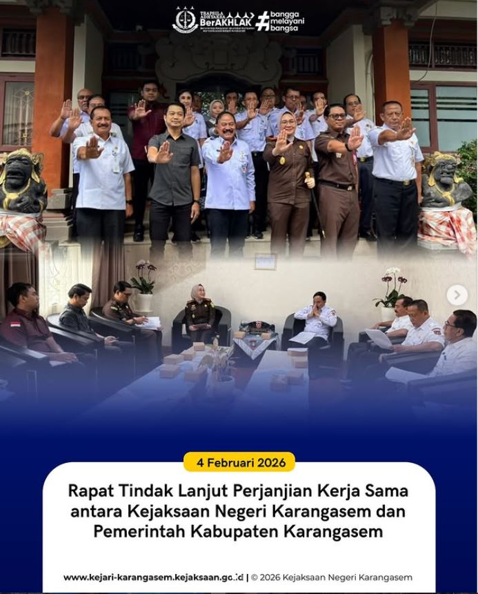 RAPAT TINDAK LAJUT PERJANJIAN KERJA SAMA ANTARA KEJAKSAAN NEGERI KARANGASEM DAN PEMERINTAH KAB KARANGASEM