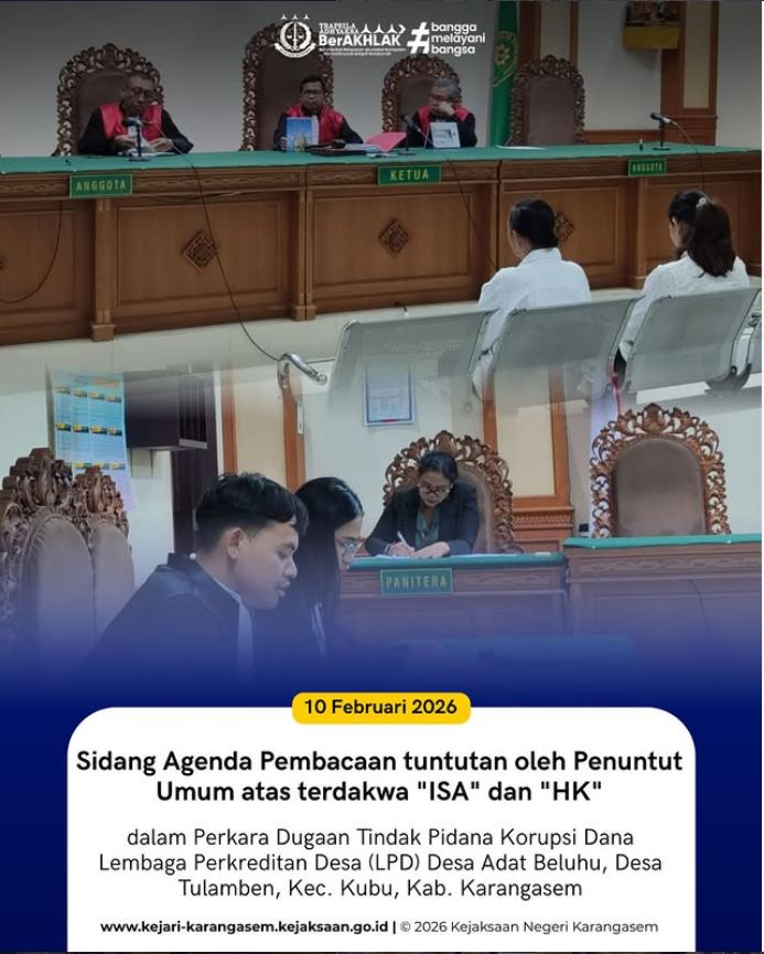 SIDANG DENGAN AGENDA PEMBACAAN TUNTUTAN OLEH PENUNTUT UMUM ATAS TERDAKWA “ISA” DAN “HK”