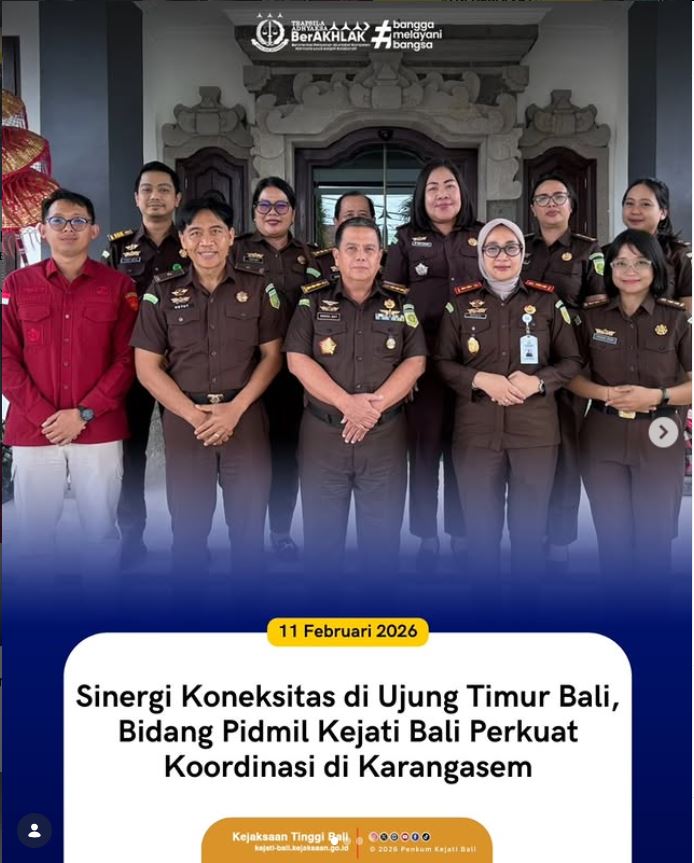 SINERGI KONEKSITAS DI UJUNG TIMUR BALI, BIDANG PIDMIL KEJATI BALI PERKUAT KOORDINASI DI KARANGASEM