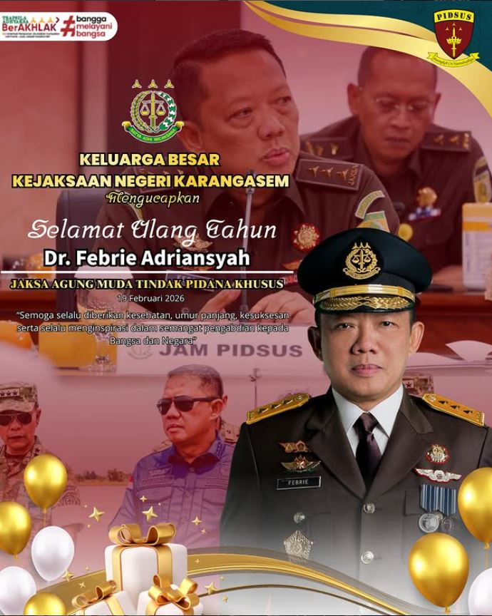 SELAMAT ULANG TAHUNJAKSA AGUNG MUDA TINDAK PIDANA KHUSUSDR. FEBRIE ADRIANSYAH