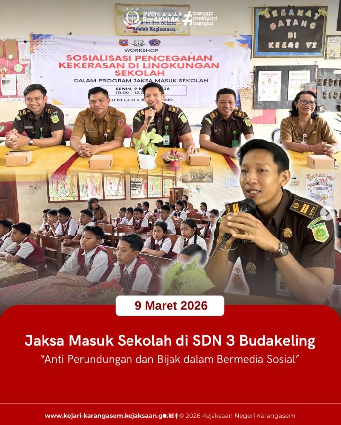 JAKSA MASUK SEKOLAH DI SDN 3 BUDAKELING